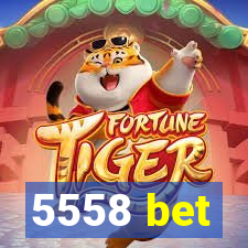 5558 bet